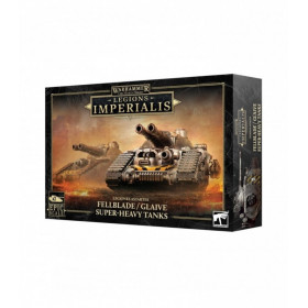 L/I: FELLBLADE/GLAIVE SUPER-HEAVY TANKS