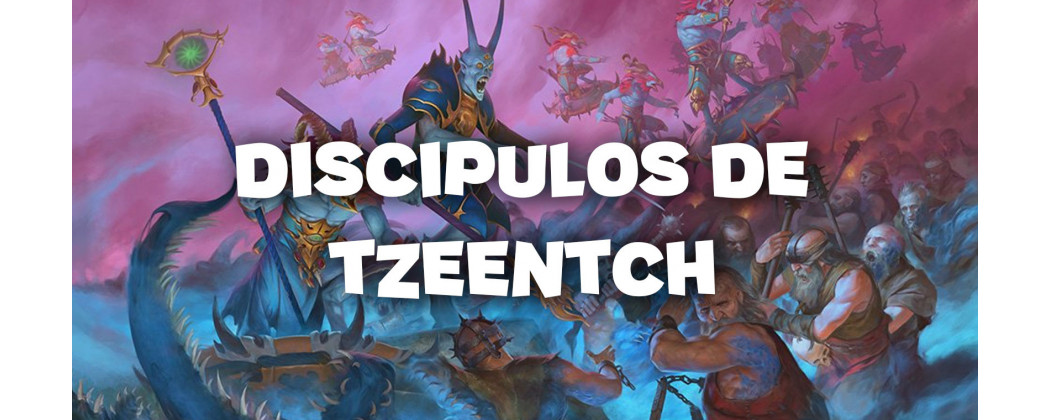 Disciples of Tzeentch