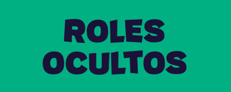 Roles Ocultos