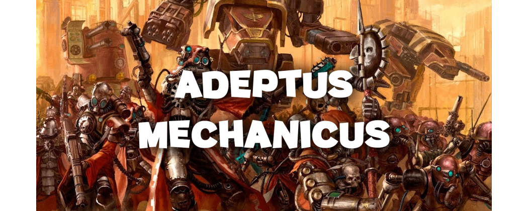 Adeptus Mechanicus